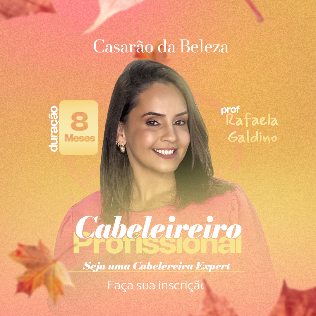 Curso de Cabeleireiro Profissional - Casarão da beleza