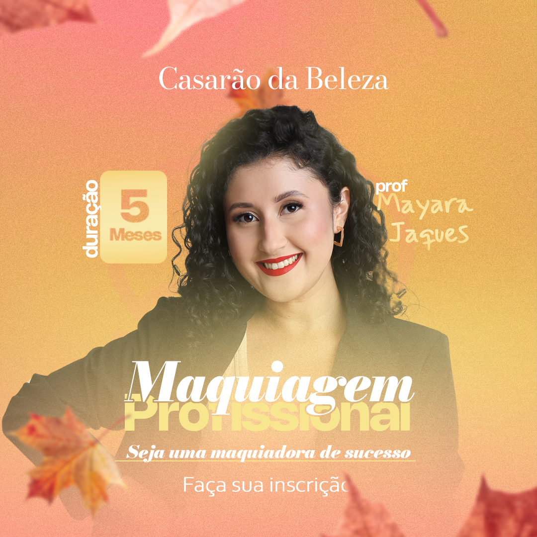 Curso de Maquiagem profissional- Casarão da Beleza